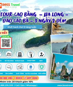 TOUR CAO BẰNG – HẠ LONG - ĐẢO CÁT BÀ 3 NGÀY 2 ĐÊM